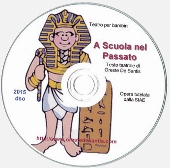 Ascuola Nel Passato Testo Teatrale E Musicale Per Bambini Viaggio Nelola Scuola Sumera E Quella Egiziana Testo Teatrale Di Oreste De Santis Copioni Per Bambini Recite Per Bambini Primaria